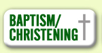 Baptism and Christening
