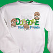 Doggone Friends Sweatshirt
