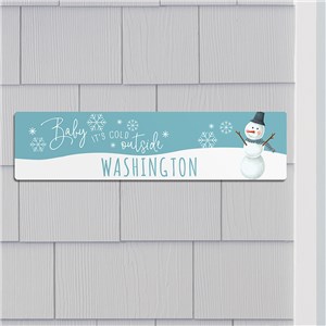 Baby it's Cold Outside Wall sign