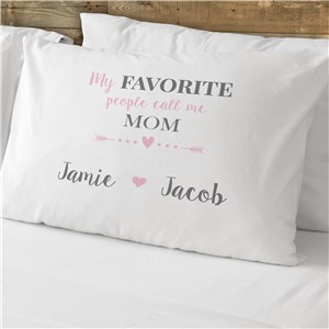 Personalized My Favorite People Call Me Pillowcase 830113620C