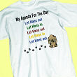 3117X - Agenda For The Day Personalized Pet T-Shirt