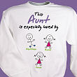 Especially Loved By Personalized Aunt Sweatshirt