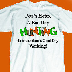 Bad Day Hunting Personalized T-Shirt