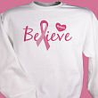 51999X - Believe - Breast Cancer Awareness Personalized Sweatshirt