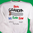 5361X - Best We Ever Saw Personalized Sweatshirt