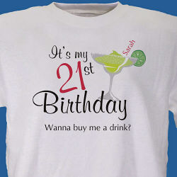 Buy Me A Drink Personalized 21st Birthday T-Shirt  
