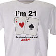 32349X - Card Me Personalized 21st Birthday T-Shirt 