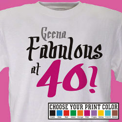 Fabulous Personalized 40th Birthday T-Shirt 