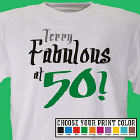 Fabulous Personalized 50th Birthday T-Shirt