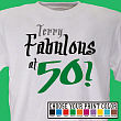 Fabulous Personalized 50th Birthday T-Shirt