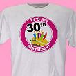 It's My Birthday Personalized 30th Birthday T-Shirt 32353-30X