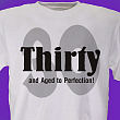 Perfection Personalized 30th Birthday T-Shirt 32357-30X