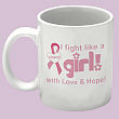 219970 - I Fight Like A Girl - Breast Cancer Awareness Mug 