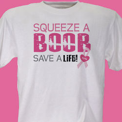 Squeeze a Boob - Breast Cancer Awareness T-shirt