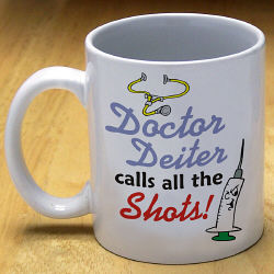 Calls the Shots Doctor Coffee Mug