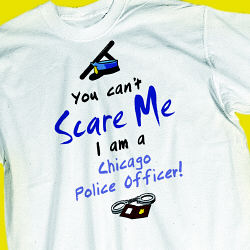 Can't Scare Me Police Officer T-shirt