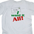 I Want It All Personalized Christmas T-shirt