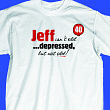 3836X - Depressed But Not Old T-shirt