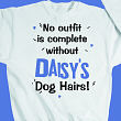 Dog Hairs Sweatshirt