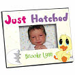 Personalized Easter Picture Frame- Just Hatched