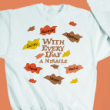 5346X - Every Leaf a Miracle Sweatshirt