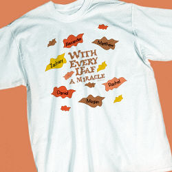 Every Leaf a Miracle T-Shirt