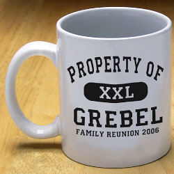 Property Of Family Reunion Coffee Mug