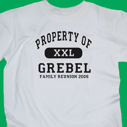Property Of Family Reunion T-shirt