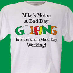 Bad Day Golfing T-Shirt