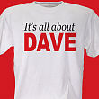 3365X - It's all about T-Shirt