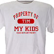 Property of My Kids Father's Day Personalized T-Shirt