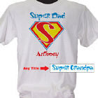 Super Dad T-Shirt