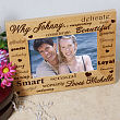 Why I Love You Wood Picture Frame 925091
