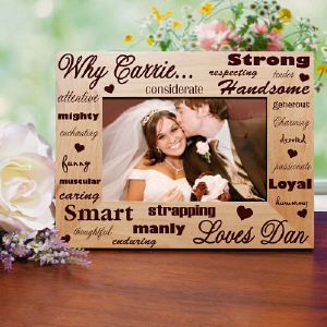 Why I Love You Wood Picture Frame