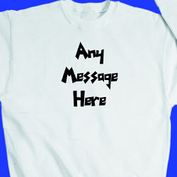 Funky Message Sweatshirt