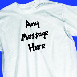 Funky Message T-Shirt