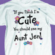 If You Think I Am Cute - Flower Youth T-Shirt