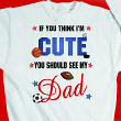 If You Think I Am Cute - Sports Youth Sweatshirt
