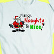 I'm Naughty and Nice Sweatshirt 5201X