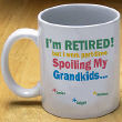 212320 - I'm Retired... Spoiling my Grandkids Coffee Mug