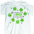 3657X - Irish Lucky Enough T-Shirt