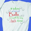 5560X - It Takes A Lot of Balls To Golf Sweatshirt