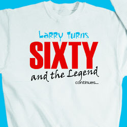Legend Continues Birthday Sweatshirt