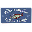 417043 - Fishin' is my Mission License Plate