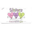 44093 - Heart Strings Sisters License Plate