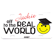 47533 - Off to the Real World Graduation Personalized License Plate