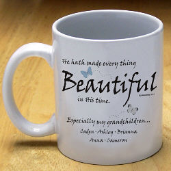 Made Everything Beautiful Coffee Mug