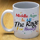 Personalized Middle Age Birthday Coffee Mugs