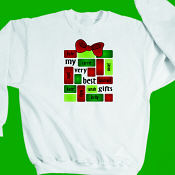 My Very Best Gifts Sweatshirt