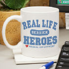 Real Life Heroes - Medical Coffee Mug